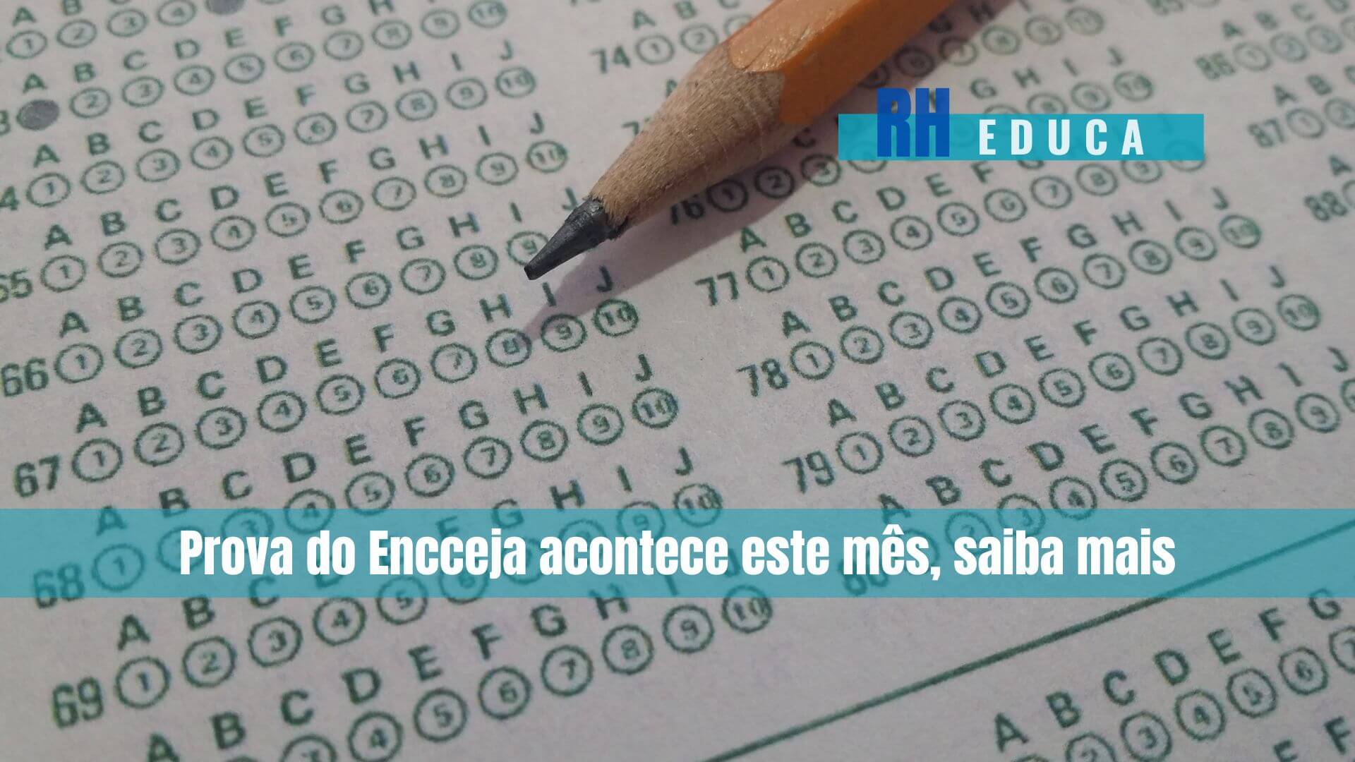 Prova Do Encceja Acontece Este Mês Saiba Mais Rh Educa 7858