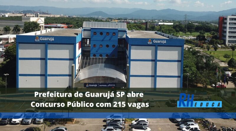 Prefeitura de Guarujá SP abre Concurso Público com 215 vagas